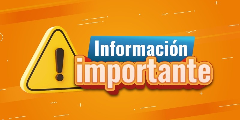 Noticia Información Importante!!!